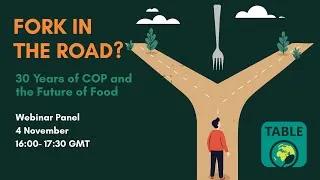 Thumbnail: Event Recording: Fork in the Road? 30 Years of COP and the Future of Food