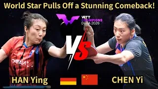 Thumbnail: World Star Pulls Off a Stunning Comeback!｜HAN Ying vs CHEN Yi