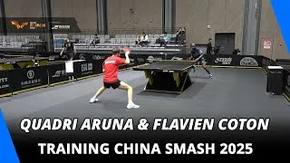 Thumbnail: Quadri Aruna & Flavien Coton | Training | China Smash 2025