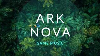 Thumbnail: Relaxing Background Music | Ark Nova Game Music (1.5 hours)