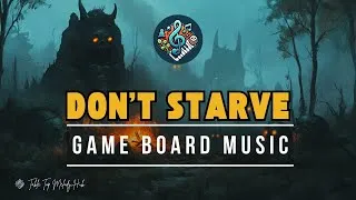 Thumbnail: Dark Chill Music for Don’t Starve | Survival Board Game Soundtrack