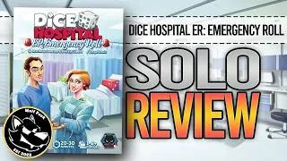 Thumbnail: Dice Hospital ER: Emergency Roll — Solo Review