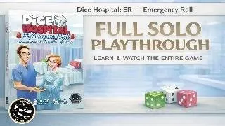 Thumbnail: Dice Hospital: ER - Emergency Roll | Full Solo Playthrough 