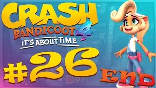 Thumbnail: Crash Bandicoot 4 - It's About Time #26 - Platinum Relics 3/3 + Bonus Ending 2 [END]