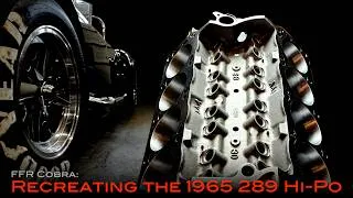 Thumbnail: Recreating the 1965 289 Hi-Po Small Block Ford