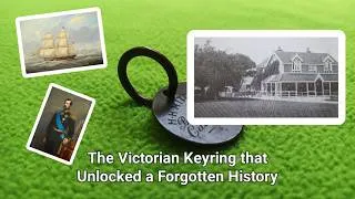 Thumbnail: The Victorian Keyring that Unlocked a Forgotten History