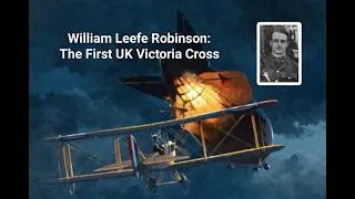 Thumbnail: William Leefe Robinson: The First UK Victoria Cross