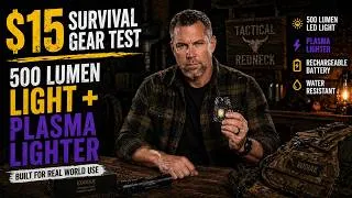 Thumbnail: $15 Survival Gear Test: This 500 Lumen Light + Plasma Lighter Actually SHOCKED Me
