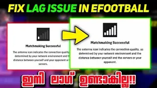 Thumbnail: HOW TO FIX LAG ISSUES IN EFOOTBALL 2027 |efootball 2026 malayalam