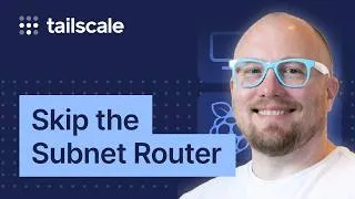 Thumbnail: Smarter Tailscale Subnet Routing