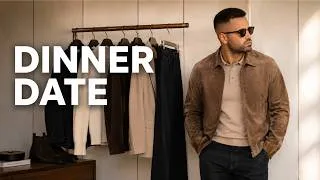 Thumbnail: What to Wear on a Dinner Date (Men’s Style Guide)