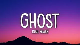 Thumbnail: Josh Fawaz - Ghost (Lyrics)