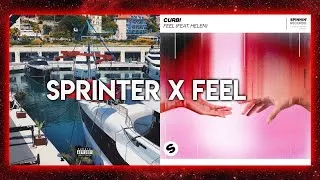 Thumbnail: Sprinter x Feel (Central Cee x Dave x Curbi)