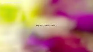 Thumbnail: Daily Sound Sketch — 2026.08.31