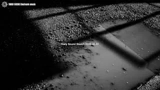 Thumbnail: Daily Sound Sketch — 2026.08.30