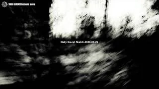 Thumbnail: Daily Sound Sketch — 2026.08.29