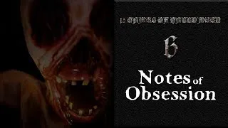Thumbnail: 13 Games of Halloween Challenge Episode 6: Notes Of Obsession