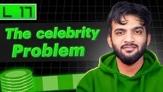 Thumbnail: L17. The Celebrity Problem | Stack and Queue Playlist