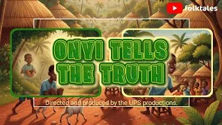 Thumbnail: ONYI TELLS THE TRUTH || FOLKTALES || LATEST MOVIE-STANDARD TALE starring Onyi, Chima.
