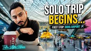 Thumbnail: Solo Trip Begins… First Stop Doha Airport 🇶🇦