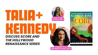 Thumbnail: NYT bestselling romance author KENNEDY RYAN discusses SCORE & HOLLYWOOD RENAISSANCE Series #booktube