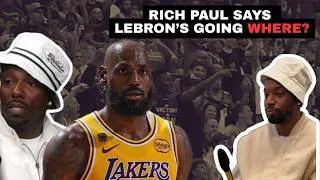 Thumbnail: Rich Paul Tells Us Why LeBron Chose The 76ers