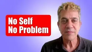 Thumbnail: Radical Non-Duality: No Self, No Problem?