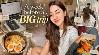 Thumbnail: ​The Week Before My BIG Trip ✈️ | Realistic Prep Vlog - Visa, Packing, Cozy Days, Location Reveal