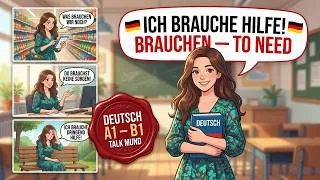 Thumbnail: "Brauchen" in German — The ONE Verb You Need Every Single Day (A1–B1)