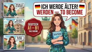 Thumbnail: How to Use "Werden" in German — Full Conversation Practice for Beginners (A1–B1)