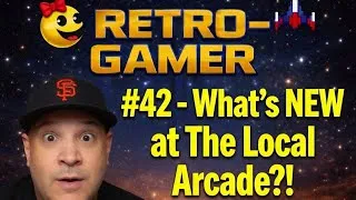 Thumbnail: RETRO-GAMER / #42 - What’s NEW at The Local Arcade!?