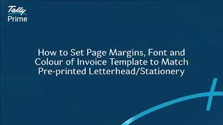 Thumbnail: Set Page Margins, Font and Colour of Invoice Template to Match Pre-printed Letterhead/Stationery