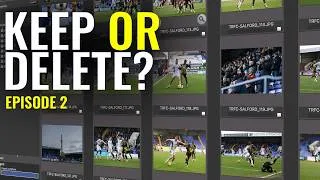 Thumbnail: Keep or Delete My Best Football Shots | Culling sports photography