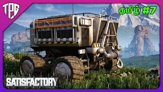 Thumbnail: Say Hello to Our New Tractor! | Satisfactory Tamil Gameplay | Episode 7 | TamilPCGamer