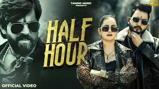 Thumbnail: Half Hour (Official Song) Masoom Sharma | Gulshan Music,Jaat Nia | New Haryanvi Songs Haryanavi 2026