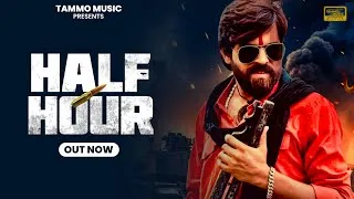 Thumbnail: Half Hour (Official Song) | Masoom Sharma | Swara Verma | New Haryanvi Songs Haryanavi 2025