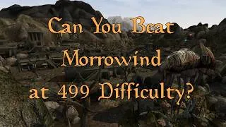 Thumbnail: Morrowind 499 Difficulty? Pt.1