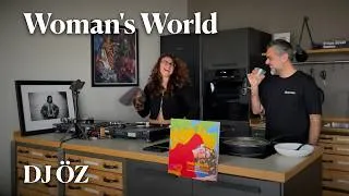 Thumbnail: Woman's World with DJ ÖZ (Vinyl & DVS) and Manti Pasta