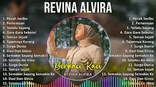 Thumbnail: R e v i n a A l v i r a 2024 MIX Greatest Hits Playlist