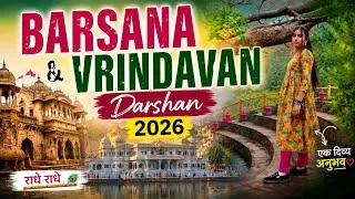 Thumbnail: Barsana & Vrindavan Darshan 2026 🙏🌸 | Complete travel guide @TannuHoodaLife 