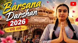 Thumbnail: Barsana Darshan 2026 🌸| Radha Rani Mandir Barsana 🙏🏼| Complete Travel Guide | @TannuHoodaLife 