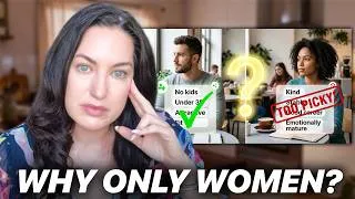 Thumbnail: Why Are Women Shamed for Having Dating Standards?