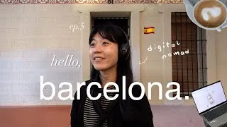 Thumbnail: solo traveling in barcelona 🇪🇸 digital nomad diaries ep.5