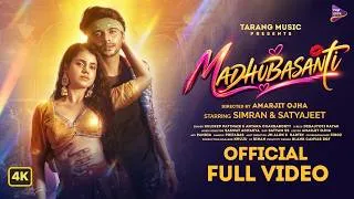Thumbnail: Madhubasanti | Official Full Video Song | Simran & Satyajeet | Kuldeep & Antara | Tarang Music