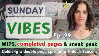 Thumbnail: WIPs, Completed Pages, Sketchbook Peak, and Coloring | Sunday Vibes 29