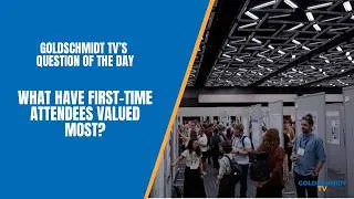 Thumbnail: What First-Time Attendees Are Loving About Goldschmidt 2026