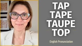 Thumbnail: Learn to Pronounce TAUPE, TOP, TAP & TAPE | American #English Vowel Pronunciation Lesson