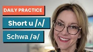 Thumbnail: Quick Daily Pronunciation Practice | SHORT U SOUND | American English /ʌ/ & /ə/  | @TarleSpeech