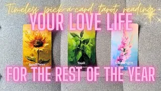 Thumbnail: YOUR LOVE LIFE FOR THE REST OF THE YEAR - What's Coming? 💖 BLUNT Timeless Pick A Card Tarot Reading🔮