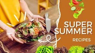 Thumbnail: Incredible!  Summer Recipes I 💛 Super Easy and Delicious! 💛